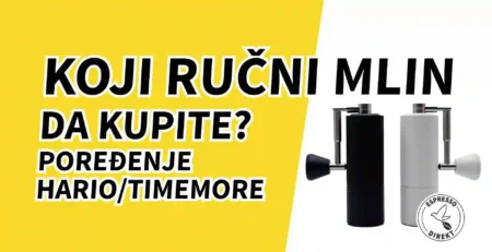 Koji rucni mlin da kupite poređenje Hario Timemore