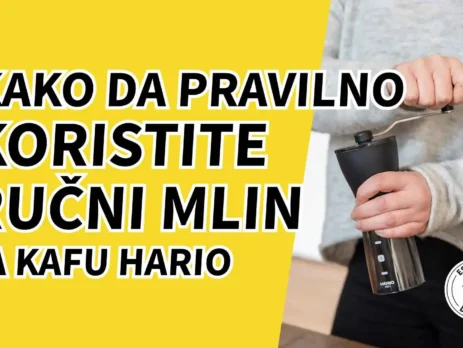 Kako da pravilno koristite rucni mlin za kafu Hario blog Ucionica kafe naslovna